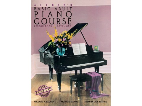 Alfred's Basic Adult Piano Course: Lesson Book 1